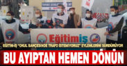 Okul bahçesinde trafo tartışması: Eğitim-İş eylem yaptı