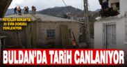 Buldan’da tarih yeniden canlanıyor