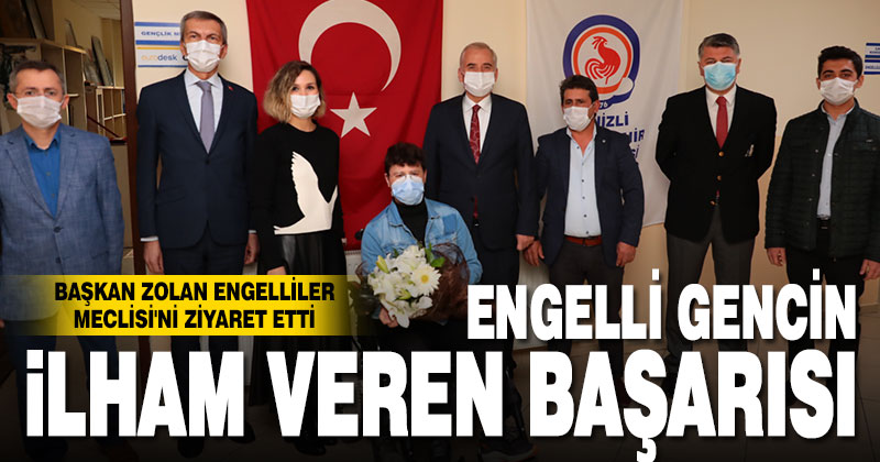 Başkan Zolan Engelliler Meclisi’ni ziyaret etti