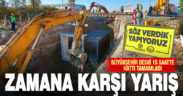 Büyükşehir DESKİ zamana karşı yarıştı, 15 saatte hattı tamamladı
