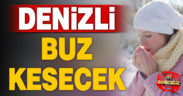 Denizli yeni haftada buz kesecek, -5’i göreceğiz