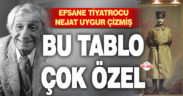Efsane tiyatrocu Nejat Uygur’un 1987’de çizdiği Atatürk resmi Denizli için çok özel