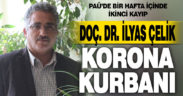 Doç. Dr. İlyas Çelik koronavirüs nedeniyle hayatını kaybetti