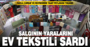 Salgınla artan ev tekstili satışları, Denizlili ihracatçıyı sevindirdi