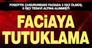Denizli’de foseptik çukurunda 3 kişinin ölmesiyle ilgili 2 kişi tutuklandı