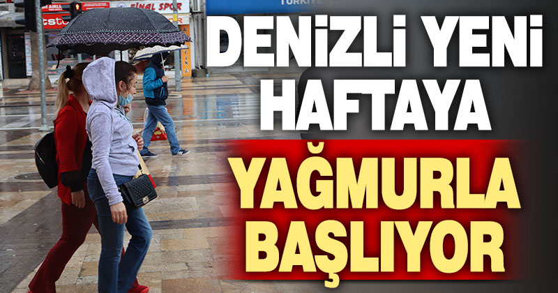 Kent genelinde bugün yağmur bekleniyor