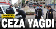Yasak ihlalinde ısrar edenlere ceza yağdı