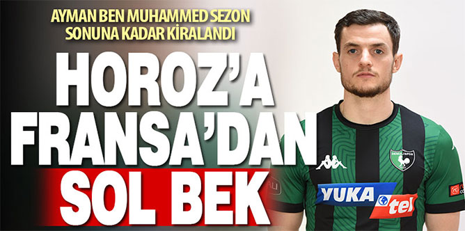 Denizlispor, Ayman Ben Muhammed’i kadrosuna kattı