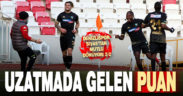 Denizlispor Sivas’tan 1 puanla dönüyor