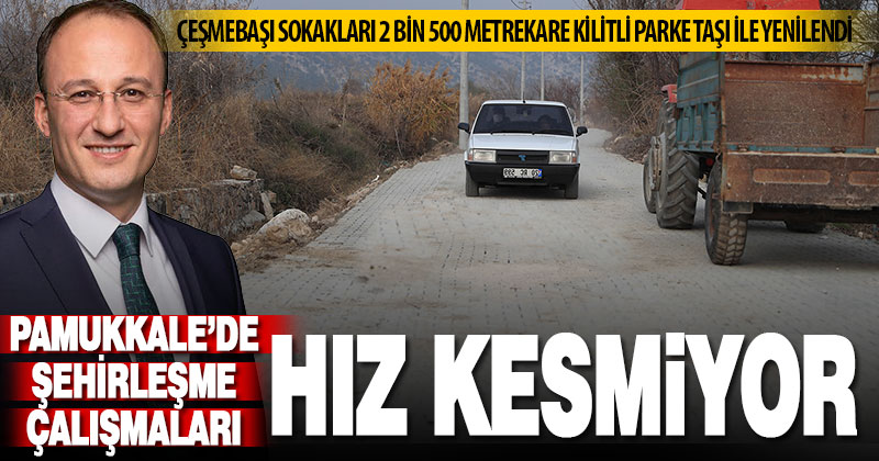 Çeşmebaşı Mahallesindeki toprak yollar, parke taşı ile kaplandı