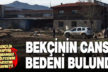 Beyağaç’ta marangoz atölyesinin bekçisi ölü bulundu
