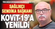 Türk Sağlık-Sen Başkanı Rayif Kurşunoğlu koronavirüs nedeniyle vefat etti