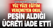 Tüketici Hakem Heyeti’nden yüz yüze eğitim veremeyen okul kararı