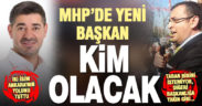 Birtürk’ün istifasından sonra MHP İl başkanlığı için iki isim konuşuluyor