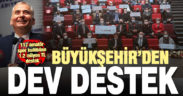 Büyükşehir’den 117 amatör spor kulübüne 1.200.000 TL destek