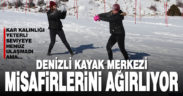 Denizli Kayak Merkezi, misafirlerini ağırlamaya başladı