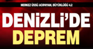 Denizli’de sabaha karşı 4.2 büyüklüğünde deprem