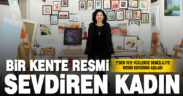 Bir kente resim sanatını sevdiren kadın