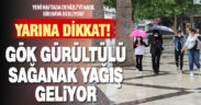 Salı günü Denizli’ye gök gürültülü sağanak yağış hakim olacak