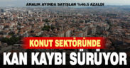 Denizli’de konut sektöründe kan kaybı sürüyor. Satışlar %46.5 azaldı