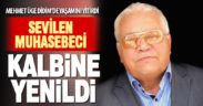 Muhasebeci Mehmet Üge kalp krizi geçirdi, hayatını kaybetti