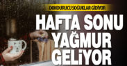 Dondurucu soğuklar gidiyor, hafta sonu yağmur geliyor