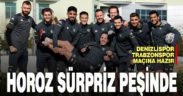 Denizlispor, Trabzonspor maçına hazır