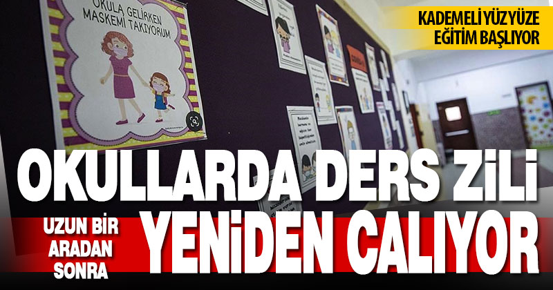 Okullarda yarıyıl tatilinin ardından kademeli yüz yüze eğitim yarın başlıyor