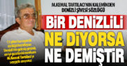 Anlamayanların ‘nece konuşuyorlar? diye sorduğu dil: Denizli şivesi