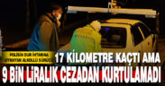 Uygulama noktasından kaçan alkollü sürücü kovalamacayla yakalandı