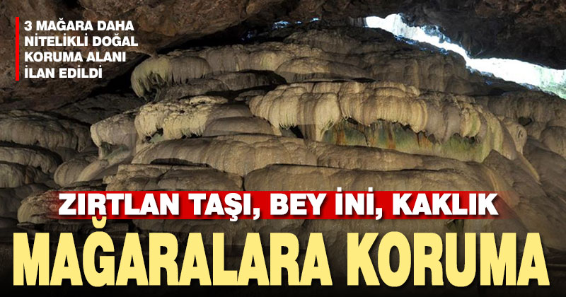 Denizli’de Zırtlan Taşı, Bey İni ve Kaklık mağaraları koruma alına ilan edildi