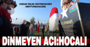 29 yıldır dinmeyen acı: Hocalı