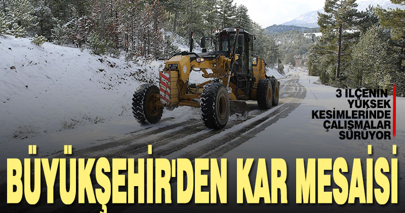 Büyükşehir’den kar mesaisi