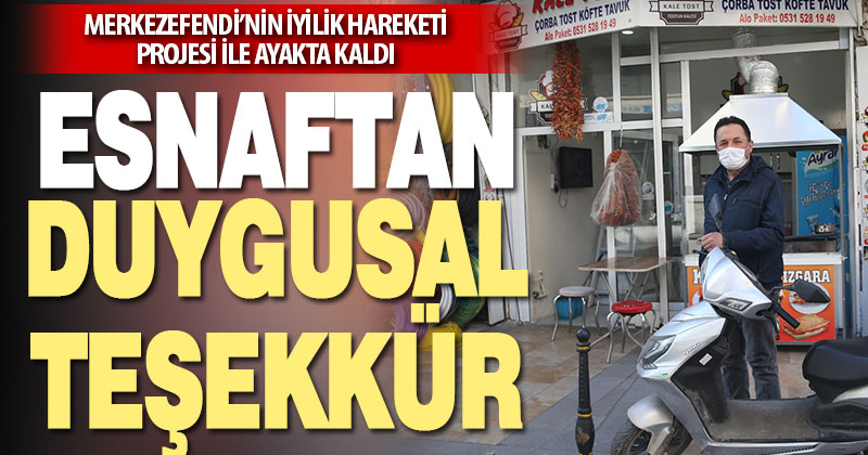 Merkezefendi’nin iyilik hareketi esnafı ayakta tuttu