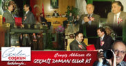 GEÇMİŞ ZAMAN OLUR Kİ