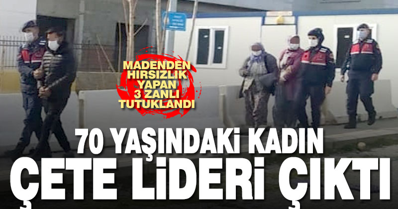 Madenden hırsızlık yapan 3 zanlı tutuklandı