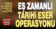 Tarihi eserler Denizli’de aranıyor