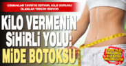 Kilo vermenin sihirli yolu: Mide botoksu