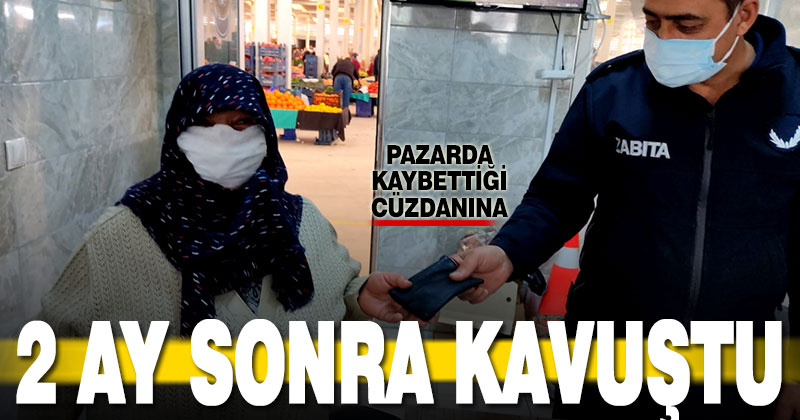 Pazarda kaybettiği cüzdanına 2 ay sonra kavuştu