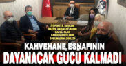 İYİ Parti İl Başkanı Raziye Akışık, kahvehanecilerin sorunlarını dinledi