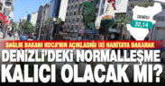 Koronavirüsle mücadelede Bakanlık verilerine göre Denizli ne durumda