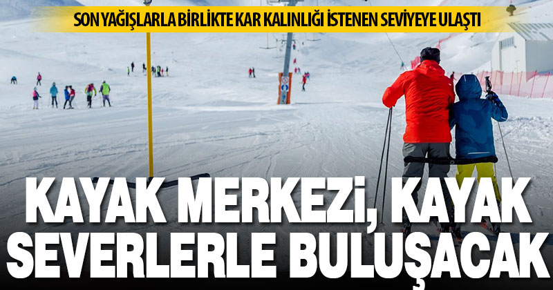 Denizli Kayak Merkezi, hafta sonu yeniden kayakseverlerle buluşacak