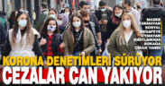 Koronavirüs kurallarına uymayanlara ceza