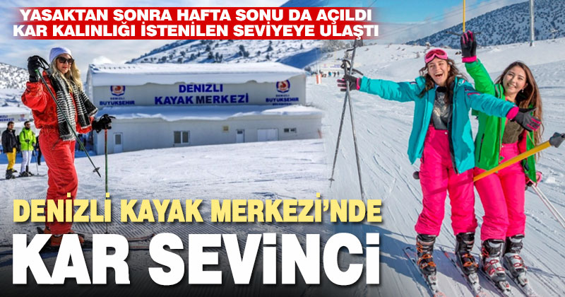 Denizli Kayak Merkezi’nde kar sevinci