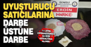 Polisten uyuşturucu satıcılarına darbe üstüne darbe