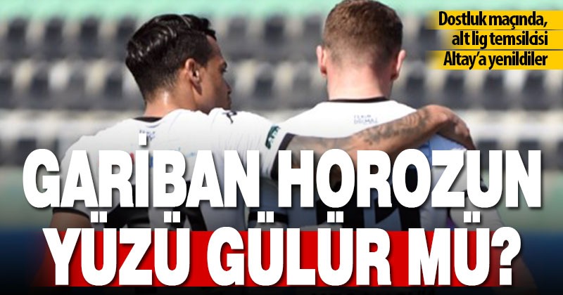 Denizlispor, dostluk maçında alt lig temsilcisi Altay’a da yenildi