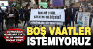 Çevreciler: “İklim krizine karşı boş vaatler istemiyoruz”