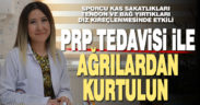 PRP tedavisi ile ağrılardan kurtulun