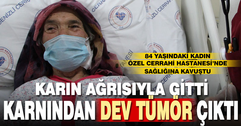 Karnından taşan dev tümör Özel Denizli Cerrahi Hastanesi’nde başarılı operasyonla alındı