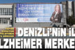 Denizli’nin ilk Alzheimer merkezi Mayıs ayında hizmete girecek